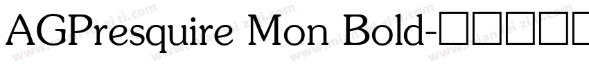 AGPresquire Mon Bold字体转换